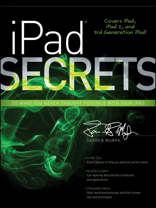 Title details for iPad Secrets (Covers iPad, iPad 2, and 3rd Generation iPad) by Darren Murph - Available